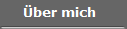 �ber mich